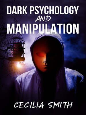 cover image of Dark Psychology and Manipulation